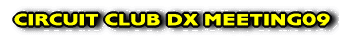 CIRCUIT CLUB DX MEETING01