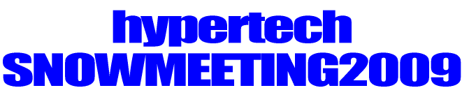 hypertech SNOWMEETING2009